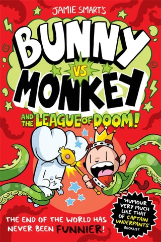 Bunny vs Monkey and the League of Doom (a Phoenix Comic Book, from the multi-million-selling creative genius Jamie Smart) cover