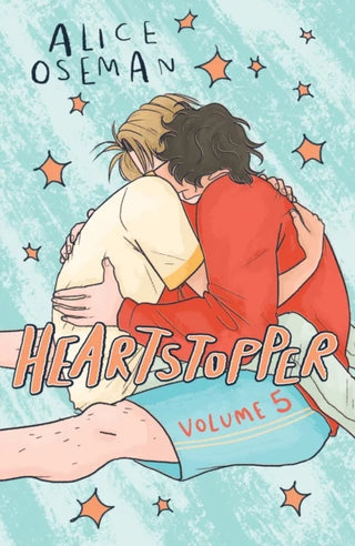 Heartstopper Volume 5: Boy meets boy in the phenomenal graphic novel series, also on Netflix! cover